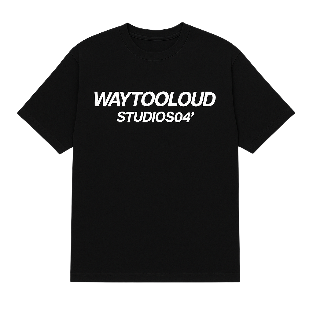 "WAYTOOLOUD" T-SHIRT