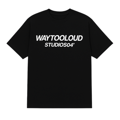 "WAYTOOLOUD" T-SHIRT